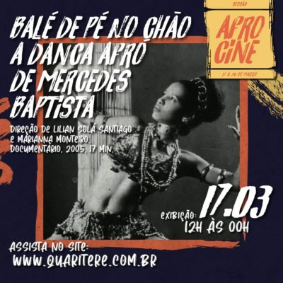 Filme Sessao Afrocine Quariterê - Balé de Pé no Chão - A Dança Afro de Mercedes Baptista